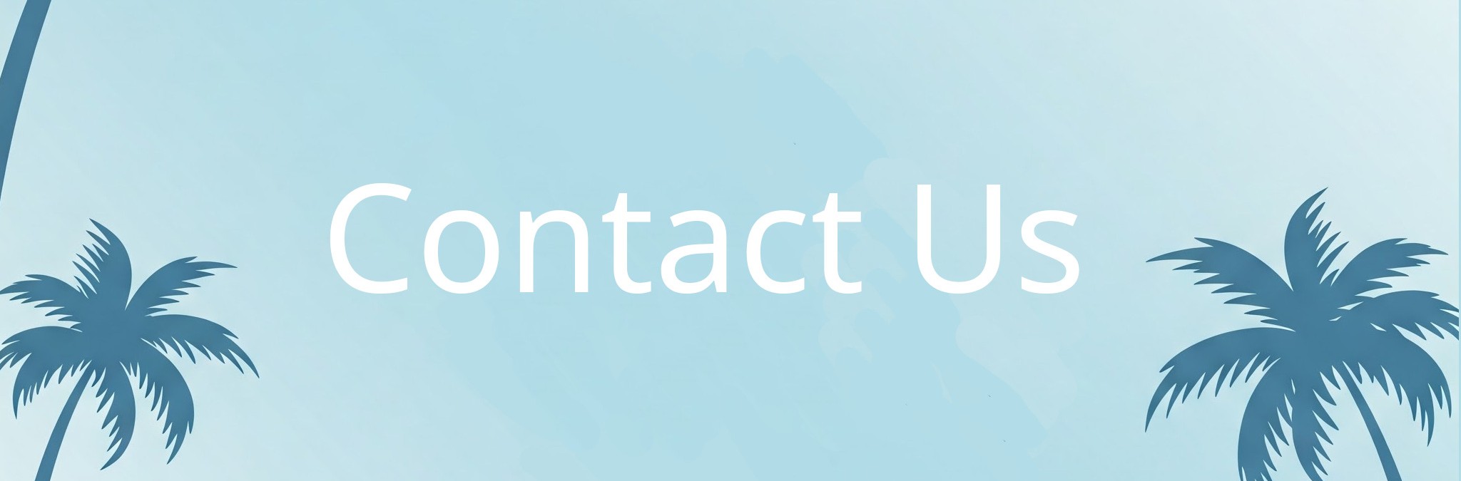 Contact Us Palm Trees Cropped